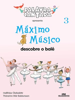 cover image of Máximo Músico Descobre o Balé